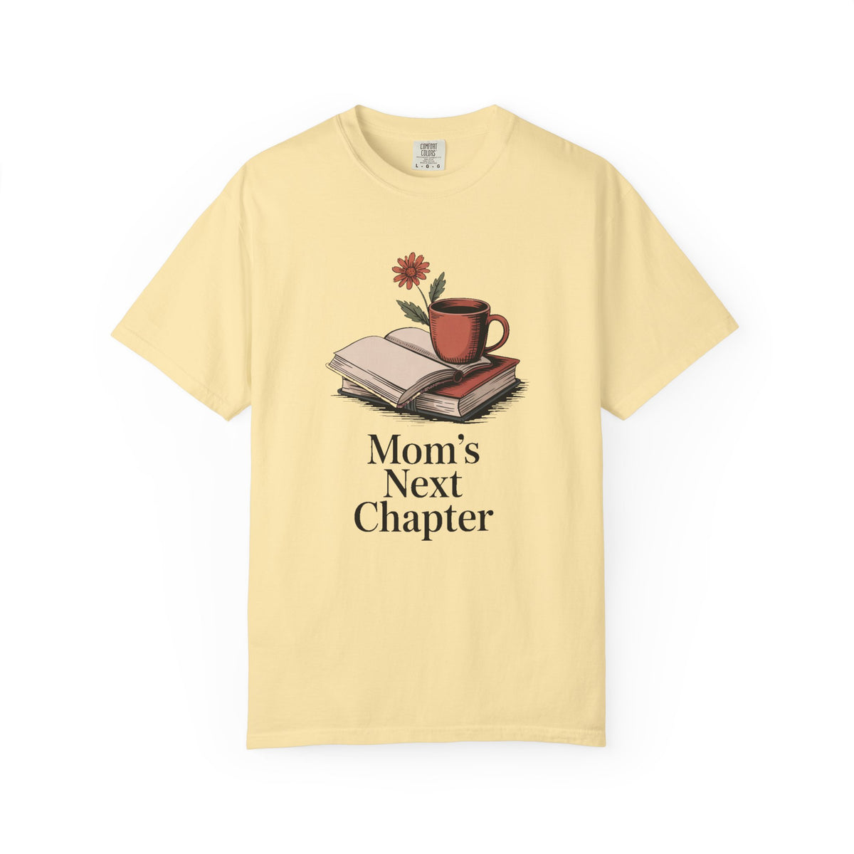 Book Lover Mom Shirt, Mom's Next Chapter Tee, Mothers Day Gift For Mom, Book Lover Gift, Retired Mom Shirt, Reading Mom T-Shirt