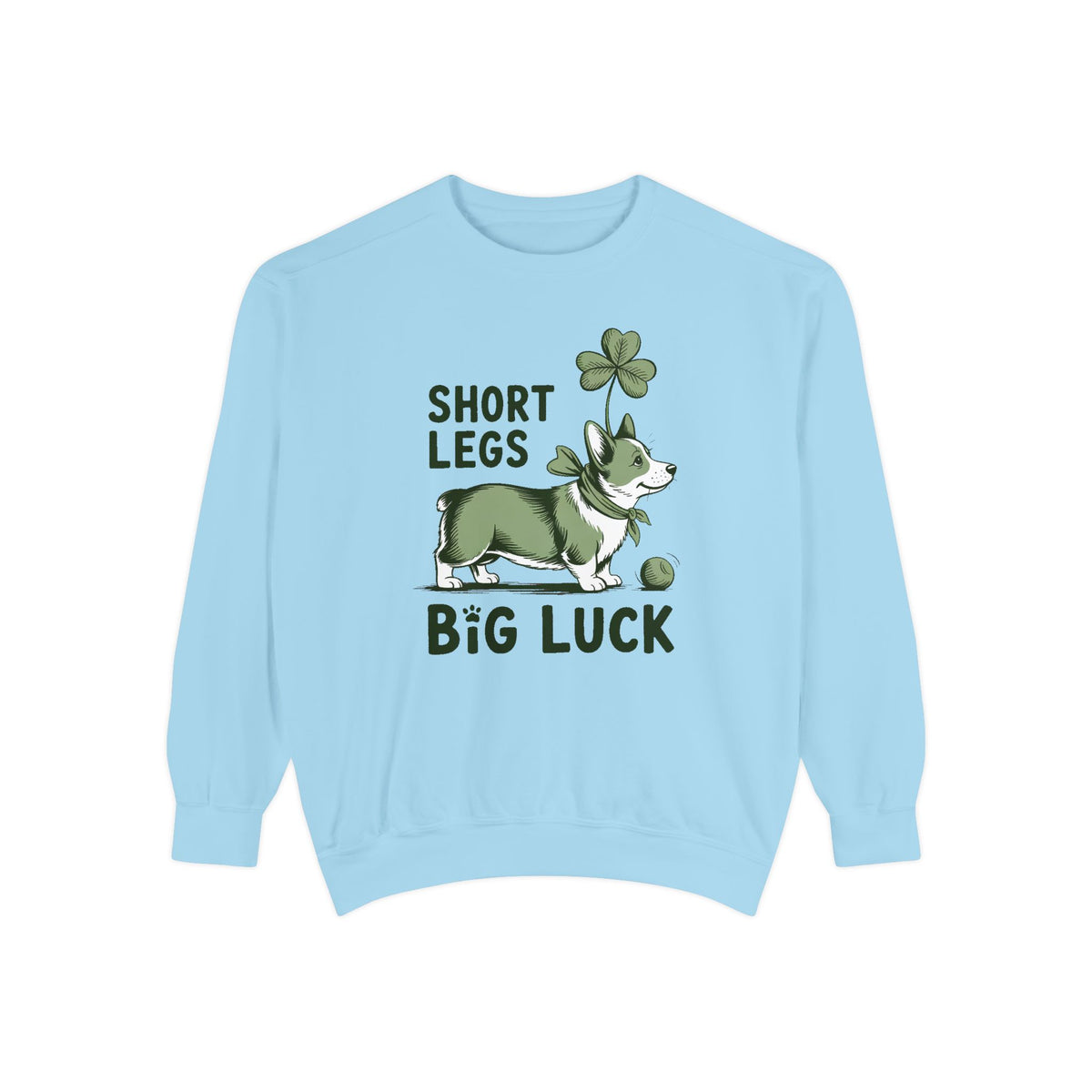 Corgi Owner Sweatshirt, St Patrick's Day Gift For Corgi Mom, Short Legs Big Luck Crewneck, Funny Corgi Lover Tee, Lucky Dog Owner Sweatshirt