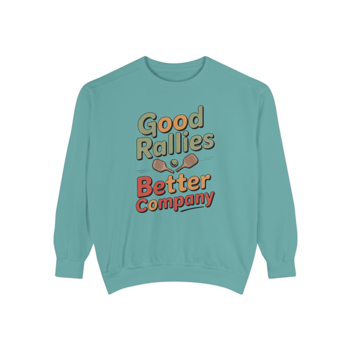 Pickleball Sweatshirt, Good Rallies Better Company, Pickleball Lover Gift, Hobby Gift For Pickleball Player, Retro Pickleball Crewneck, Pic…