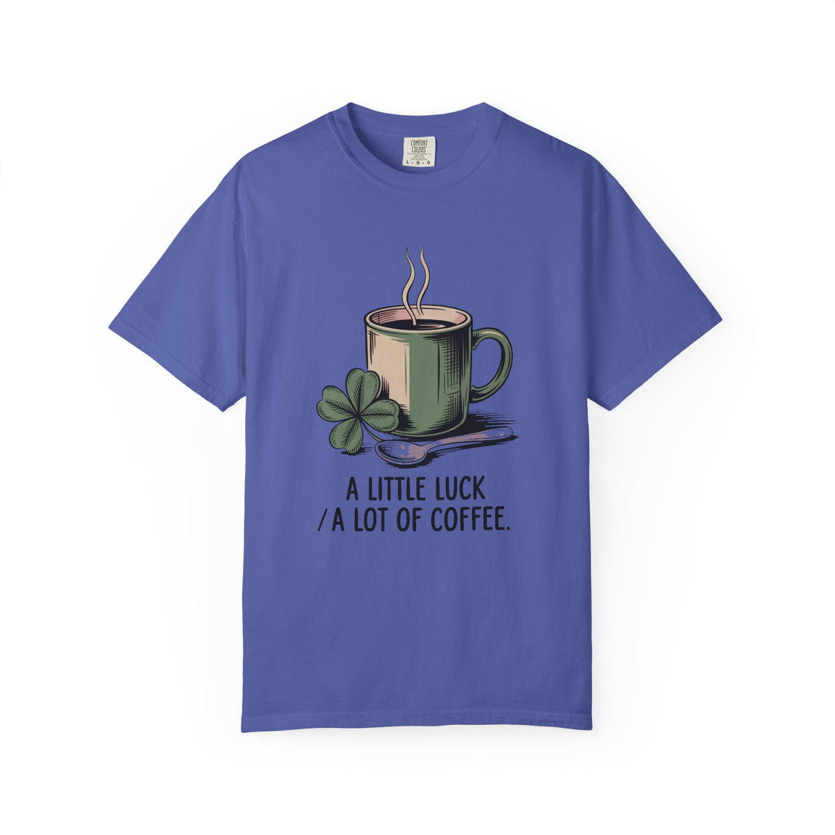 Coffee Lover St Patrick's Day Shirt, A Little Luck A Lot Of Coffee Tee, Funny St Paddy's Day Gift, Shamrock Mug Tee, Lucky Coffee Lover Shi…