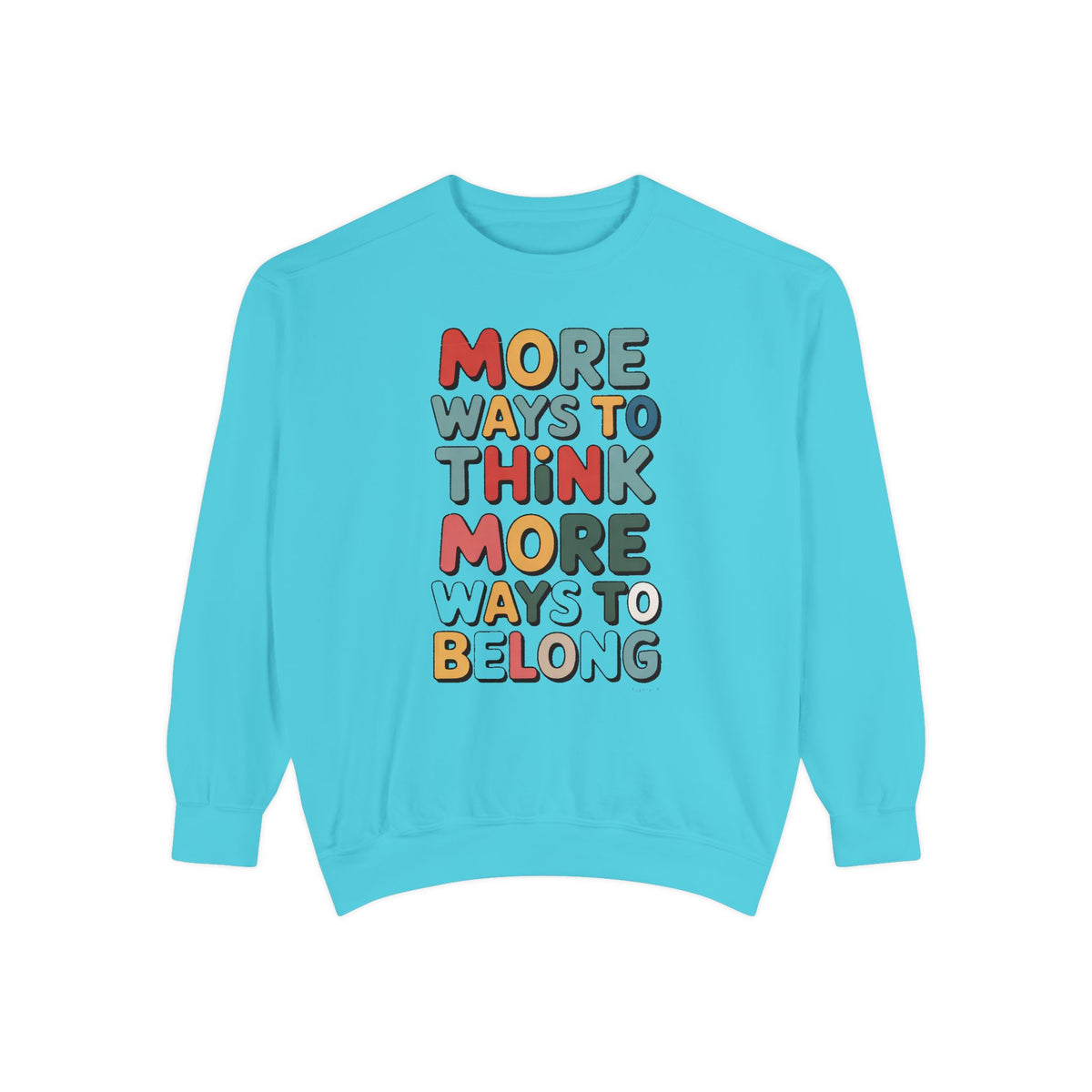 Autism Acceptance Sweatshirt, More Ways To Think Crewneck, Neurodiversity Awareness Gift, Autism Support Sweater, Infinity Loop Design, Inc…