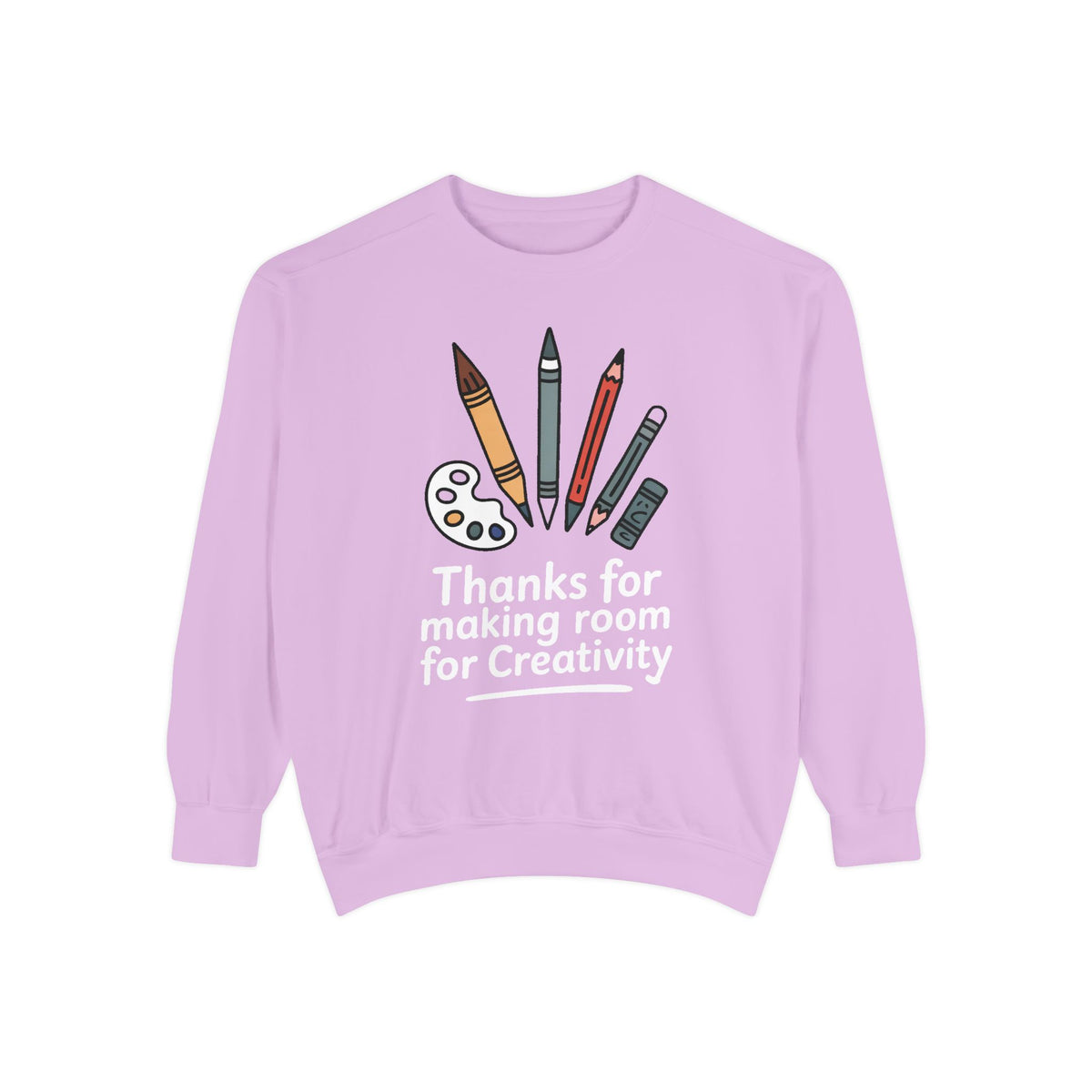 Art Teacher Sweatshirt, Thanks For Making Room For Creativity, Teacher Appreciation Gift, Art Teacher Crewneck, Gift For Art Teacher