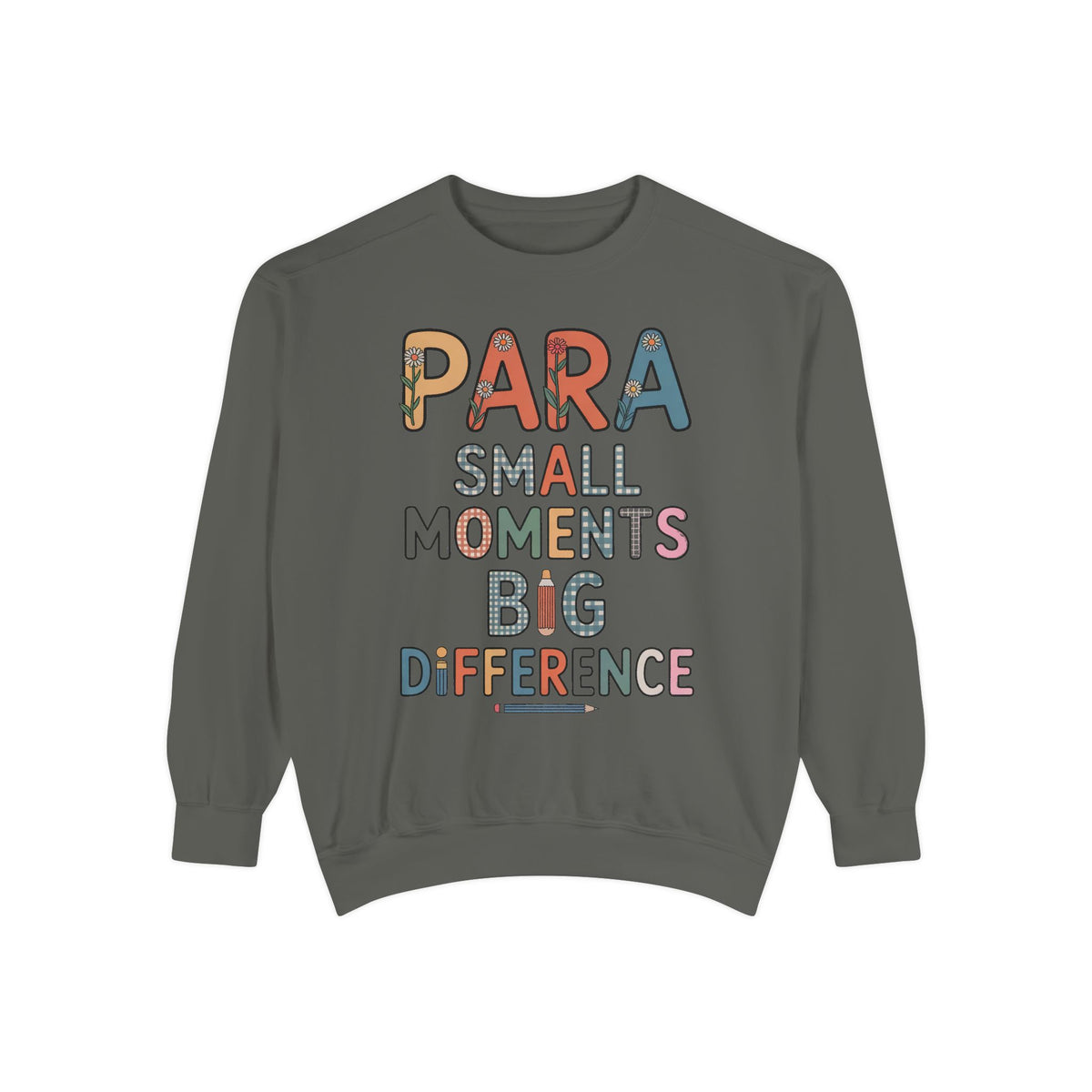 Paraprofessional Sweatshirt, Para Small Moments Big Difference Crewneck, Teacher Appreciation Gift, Gift For Paraprofessional, School Staff…