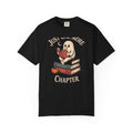 Just One More Chapter Ghost Shirt, Halloween Reading Tee, Bookworm Ghost T-Shirt, Cozy Spooky Season Gift for Book Lovers