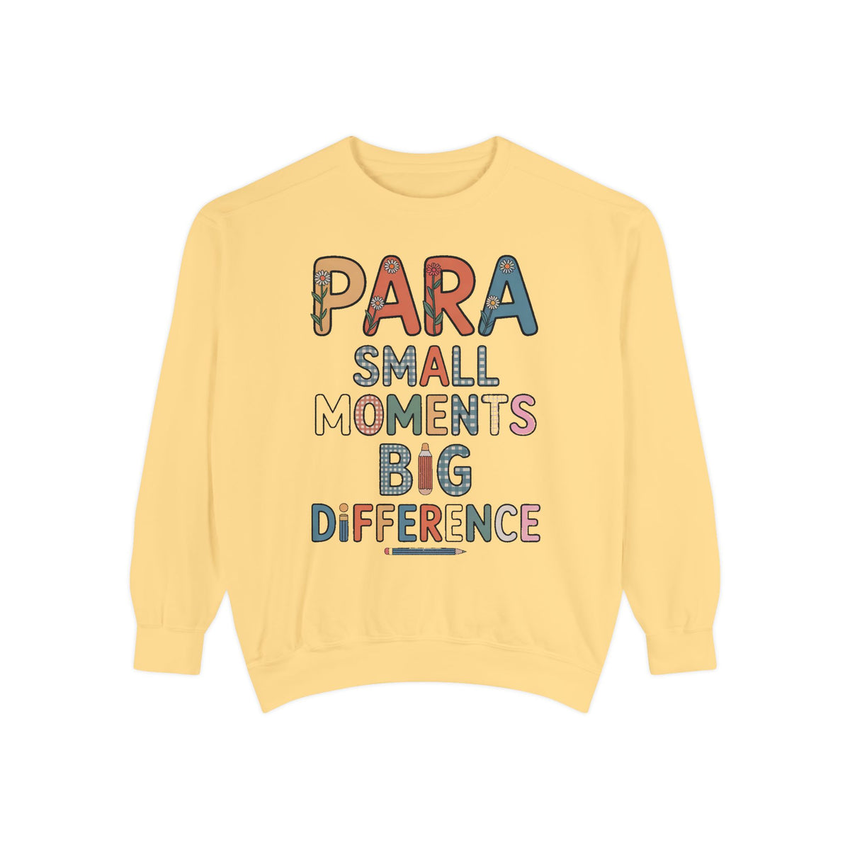 Paraprofessional Sweatshirt, Para Small Moments Big Difference Crewneck, Teacher Appreciation Gift, Gift For Paraprofessional, School Staff…