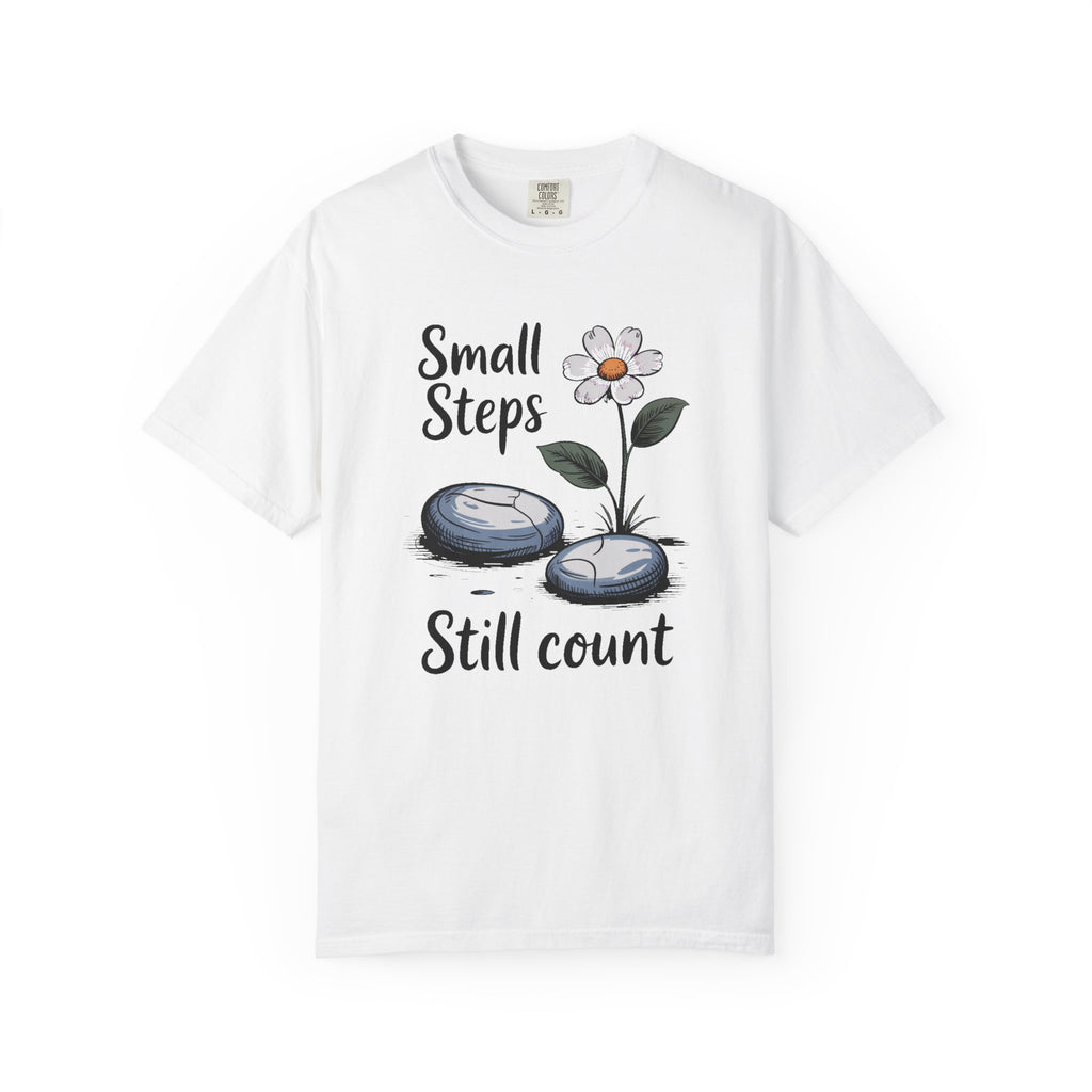 Mental Health Awareness Shirt, Small Steps Still Count Tee, Encouragement Gift For Anxiety Support, Therapy Gift, Mental Health Matters Shi…