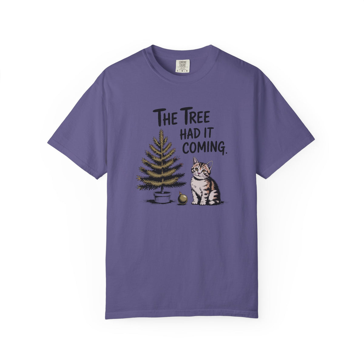 Cat Lover Christmas Shirt, The Tree Had It Coming Tee, Funny Cat Christmas Gift, Cat Owner Holiday Shirt, Christmas Cat Lover Gift