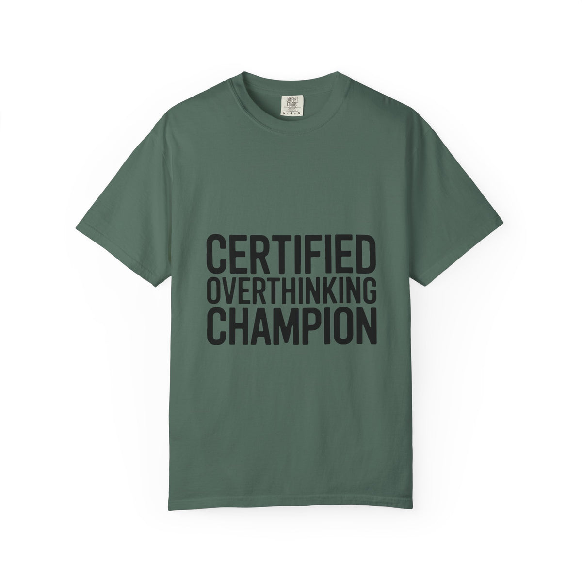 Certified Overthinking Champion Shirt, Funny Anxiety T-Shirt, Overthinker Gift, Sarcastic Quote Tee, Bold Typography Shirt