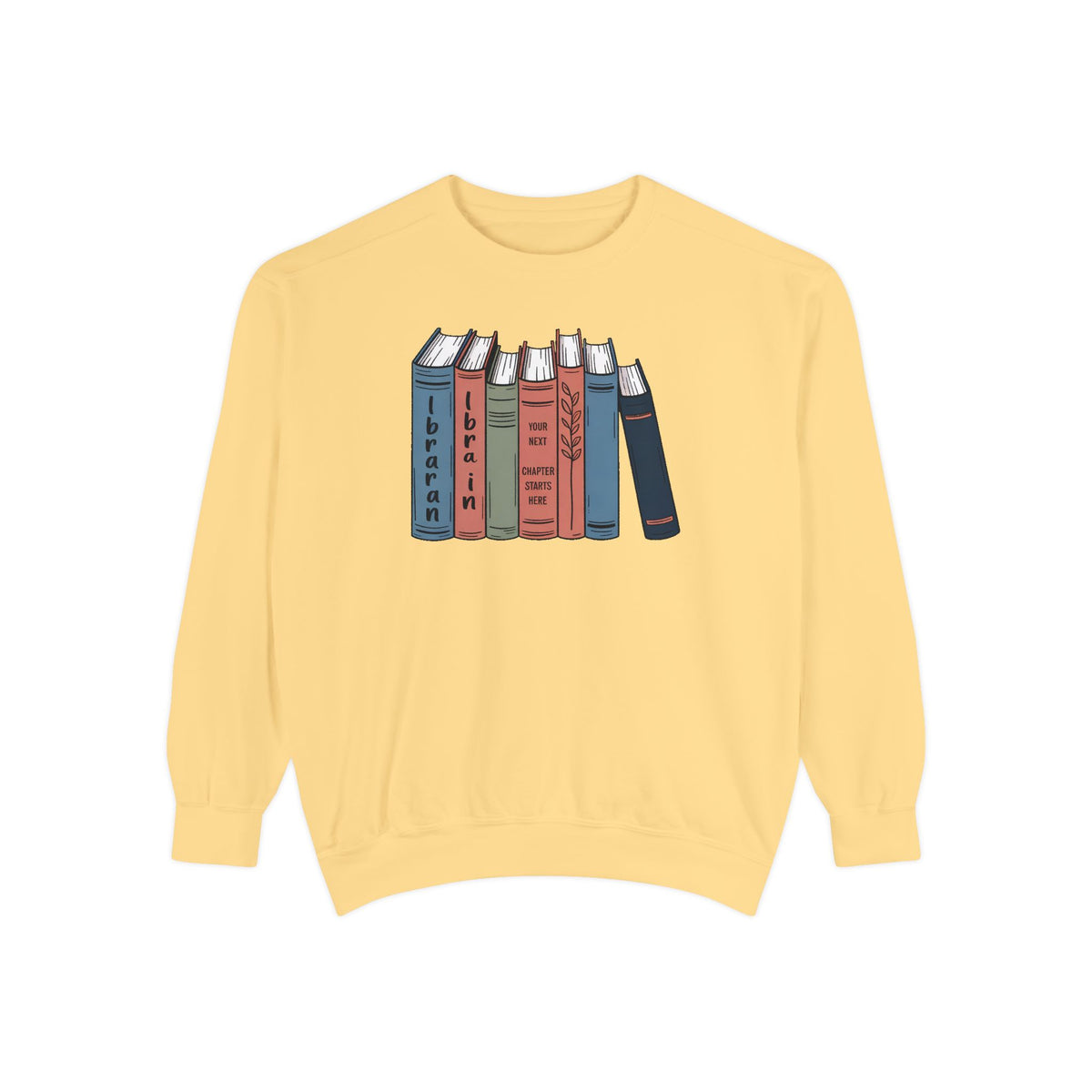 Librarian Sweatshirt, Retirement Gift For Librarian, Your Next Chapter Starts Here, Librarian Retirement Crewneck, Book Lover Gift