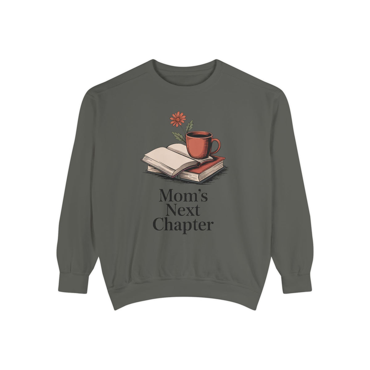 Book Lover Mom Sweatshirt, Mom's Next Chapter Gift, Mothers Day Gift For Reading Mom, Bookish Mom Crewneck, Gift For Book Mom