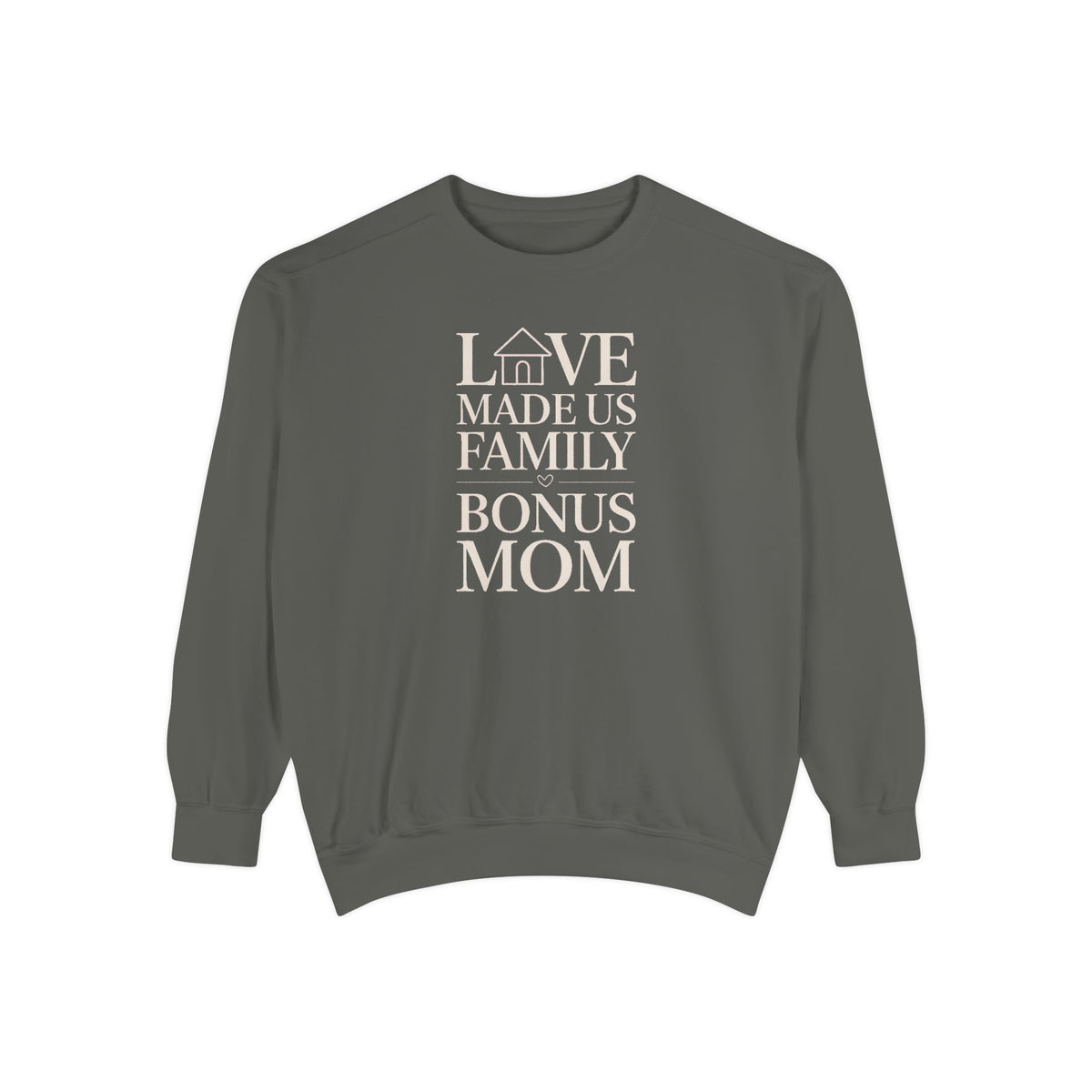 Bonus Mom Sweatshirt, Love Made Us Family Crewneck, Mother's Day Gift For Bonus Mom, Stepmom Gift, Blended Family Sweatshirt, Bonus Mom Gift