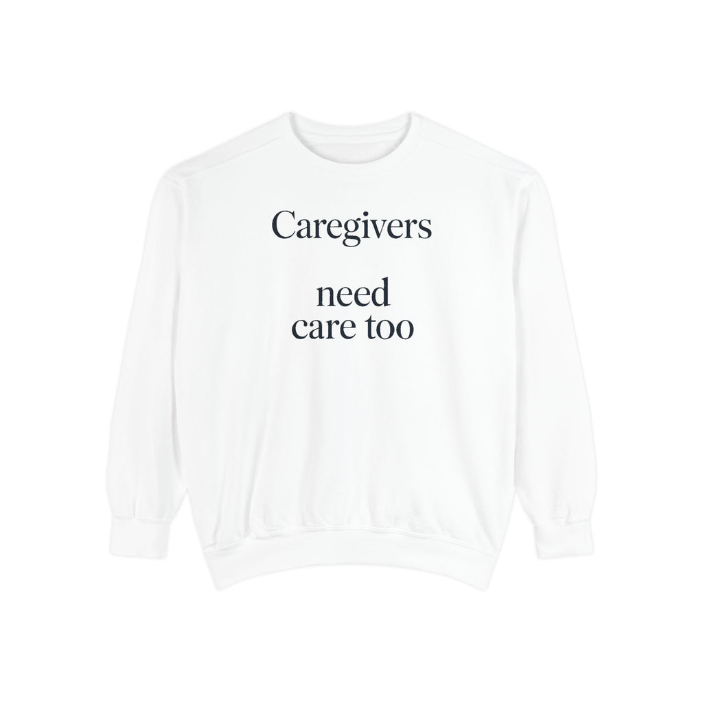 Alzheimer's Caregiver Sweatshirt, Caregivers Need Care Too, Alzheimer's Awareness Gift, Caregiver Support Crewneck, Embroidered Sweatshirt…