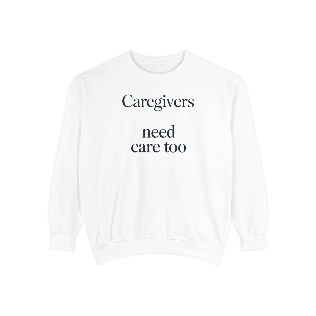 Alzheimer's Caregiver Sweatshirt, Caregivers Need Care Too, Alzheimer's Awareness Gift, Caregiver Support Crewneck, Embroidered Sweatshirt…