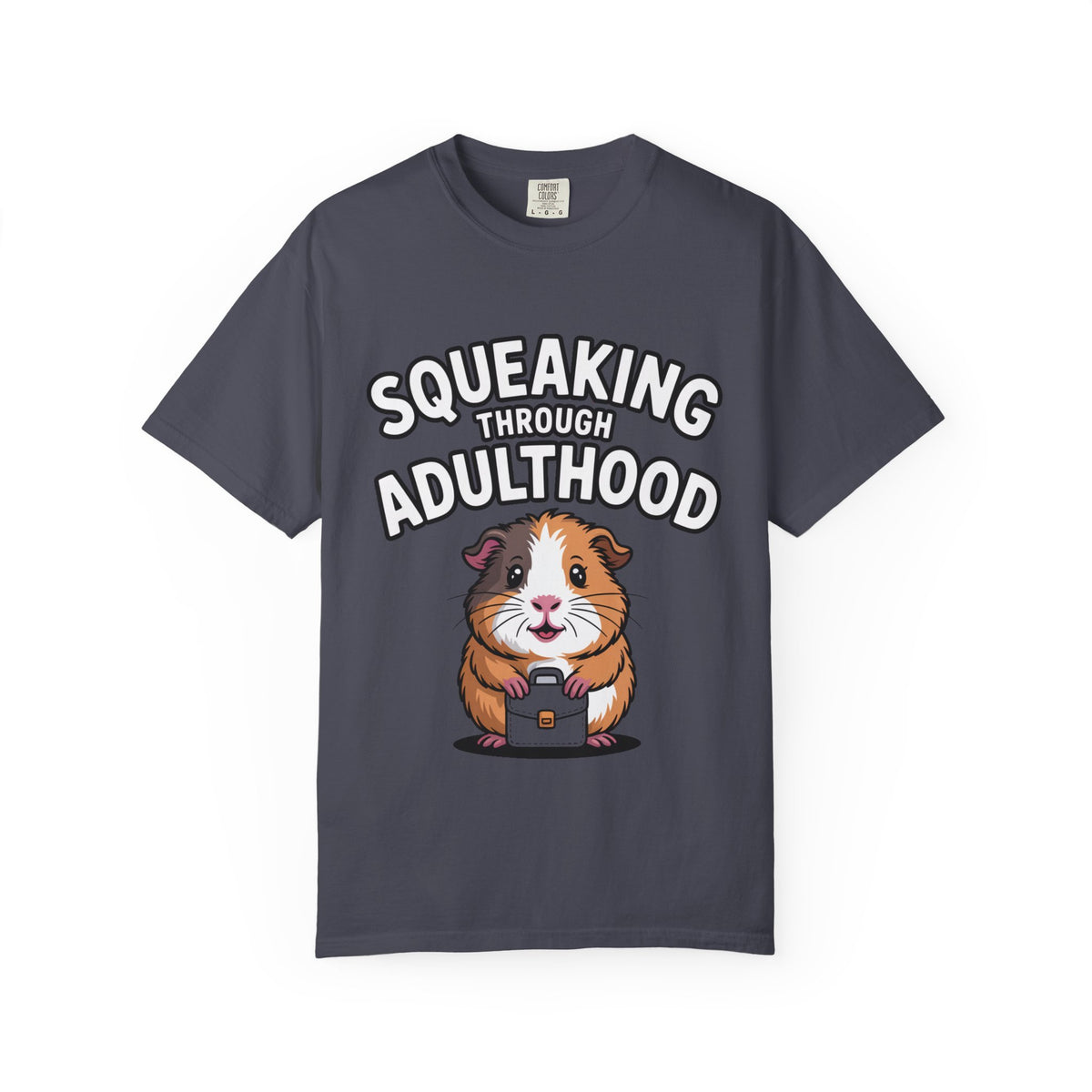 Guinea Pig Squeaking Through Adulthood Shirt, Funny Guinea Pig T-Shirt, Adulting Humor Tee, Cute Guinea Pig Lover Gift