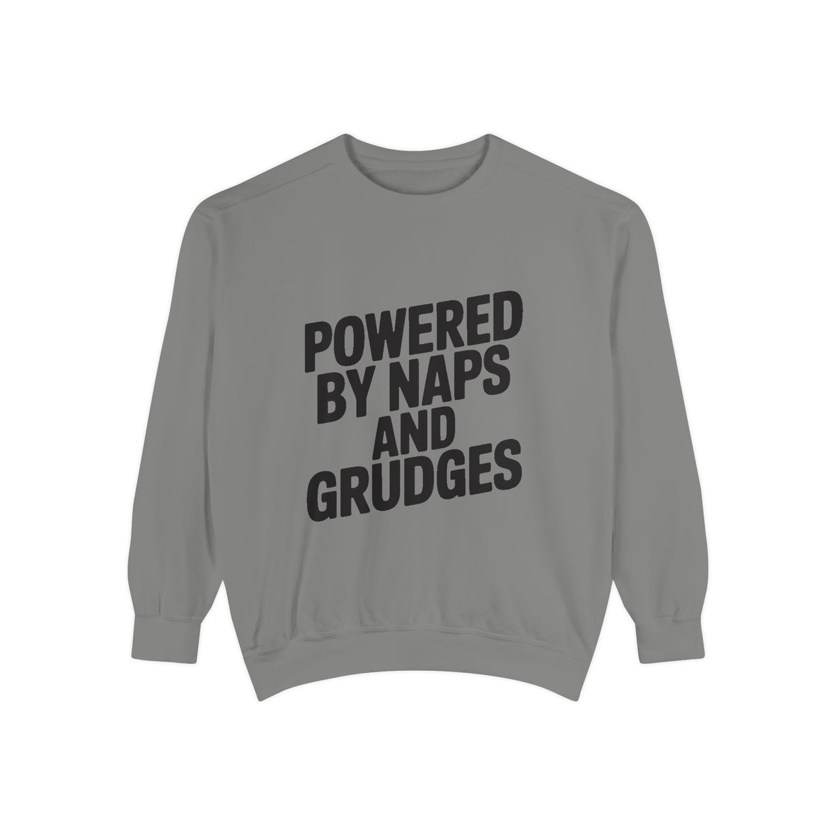 Powered By Naps And Grudges Sweatshirt, Funny Sarcastic Crewneck, Embroidered-Look Graphic Sweatshirt, Sarcasm Lover Gift