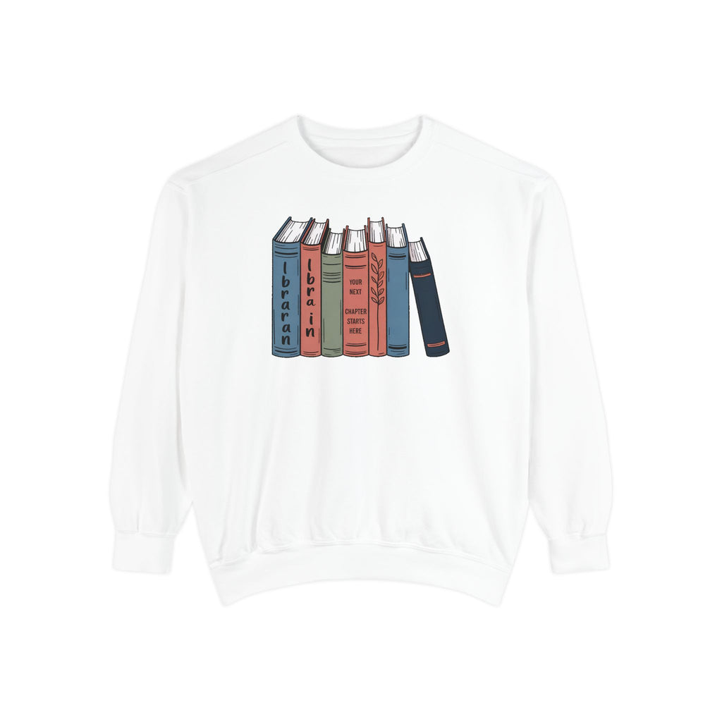 Librarian Sweatshirt, Retirement Gift For Librarian, Your Next Chapter Starts Here, Librarian Retirement Crewneck, Book Lover Gift