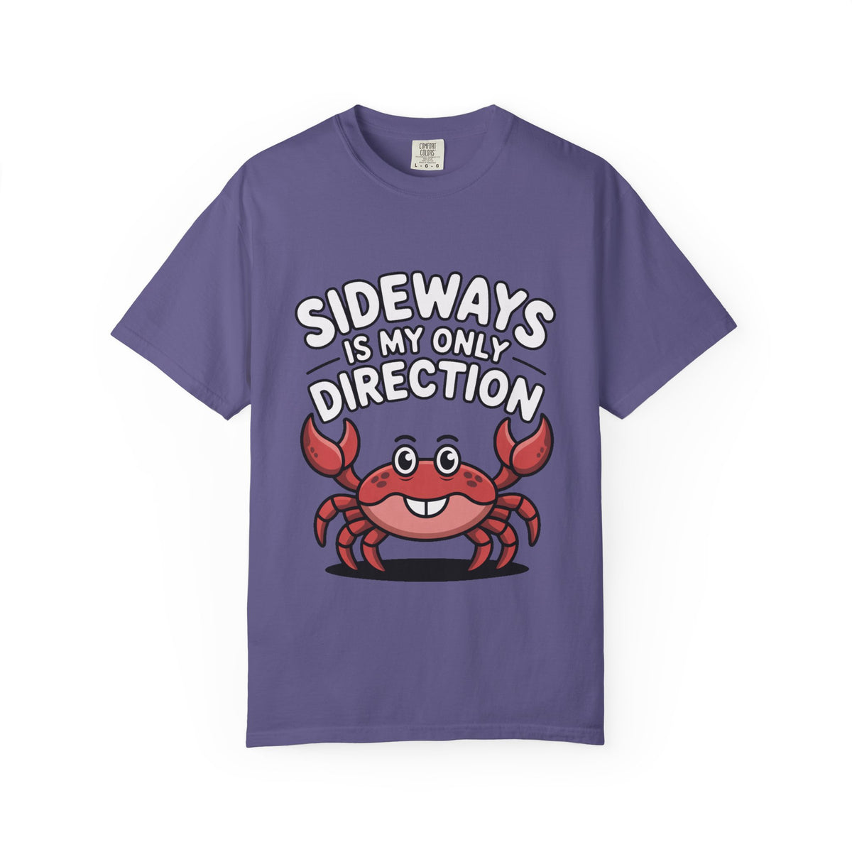 Funny Crab Shirt, Sideways Is My Only Direction T-Shirt, Cute Beach Crab Tee, Funny Ocean Animal Gift