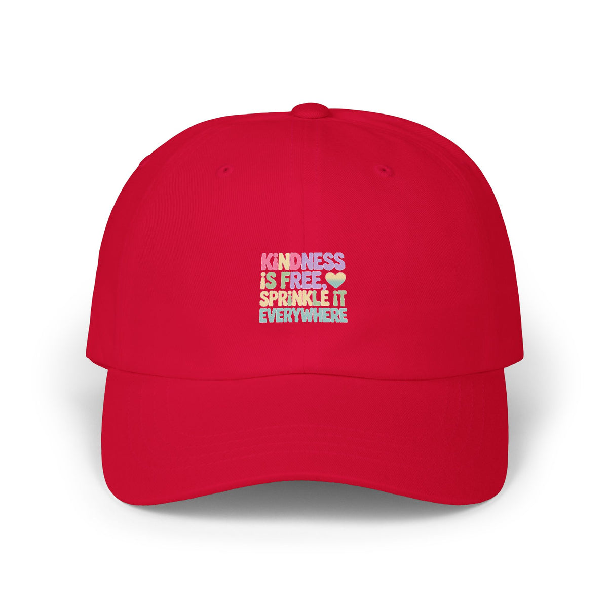 Kindness Is Free Dad Cap, Sprinkle It Everywhere Embroidered Hat, Positive Message Cap, Inspirational Gift for Her Him