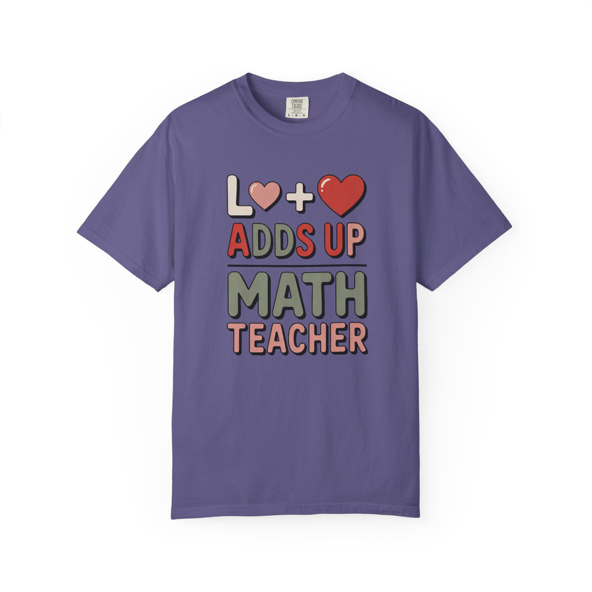 Math Teacher Shirt, Love Adds Up Tee, Valentine's Day Gift For Math Teacher, Funny Math Teacher Valentine Shirt, Teacher Appreciation Tee