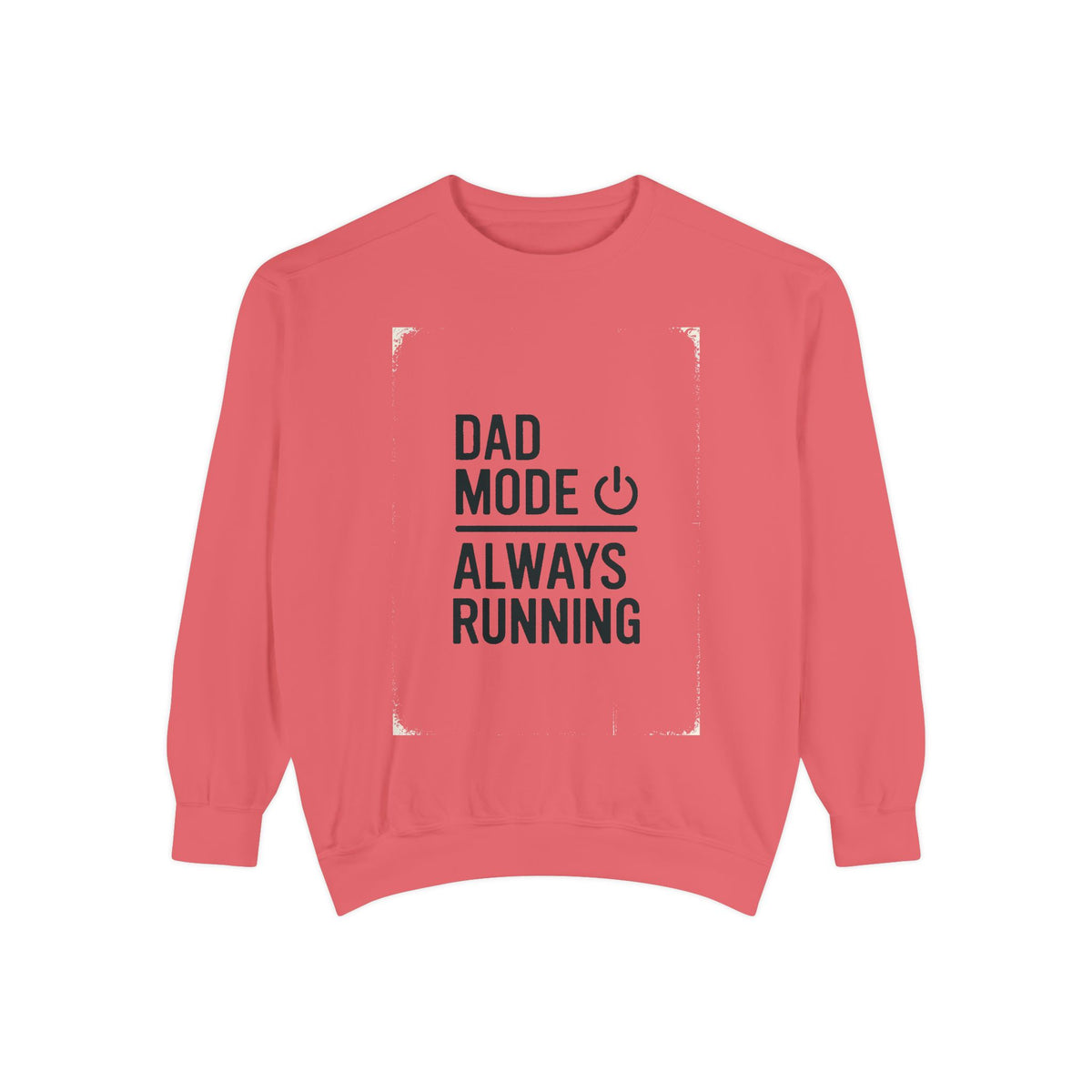 Dad Mode Sweatshirt, IT Dad Gift, Always Running Crewneck, Funny Programmer Dad Shirt, Father's Day Gift For Tech Dad, Computer Dad Tee
