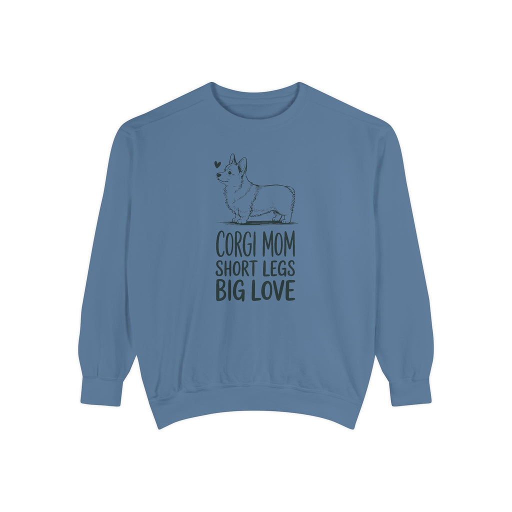 Corgi Mom Sweatshirt, Short Legs Big Love Crewneck, Corgi Dog Mom Gift, Family Roles Sweatshirt, Funny Corgi Lover Gift, Dog Mom Crewneck