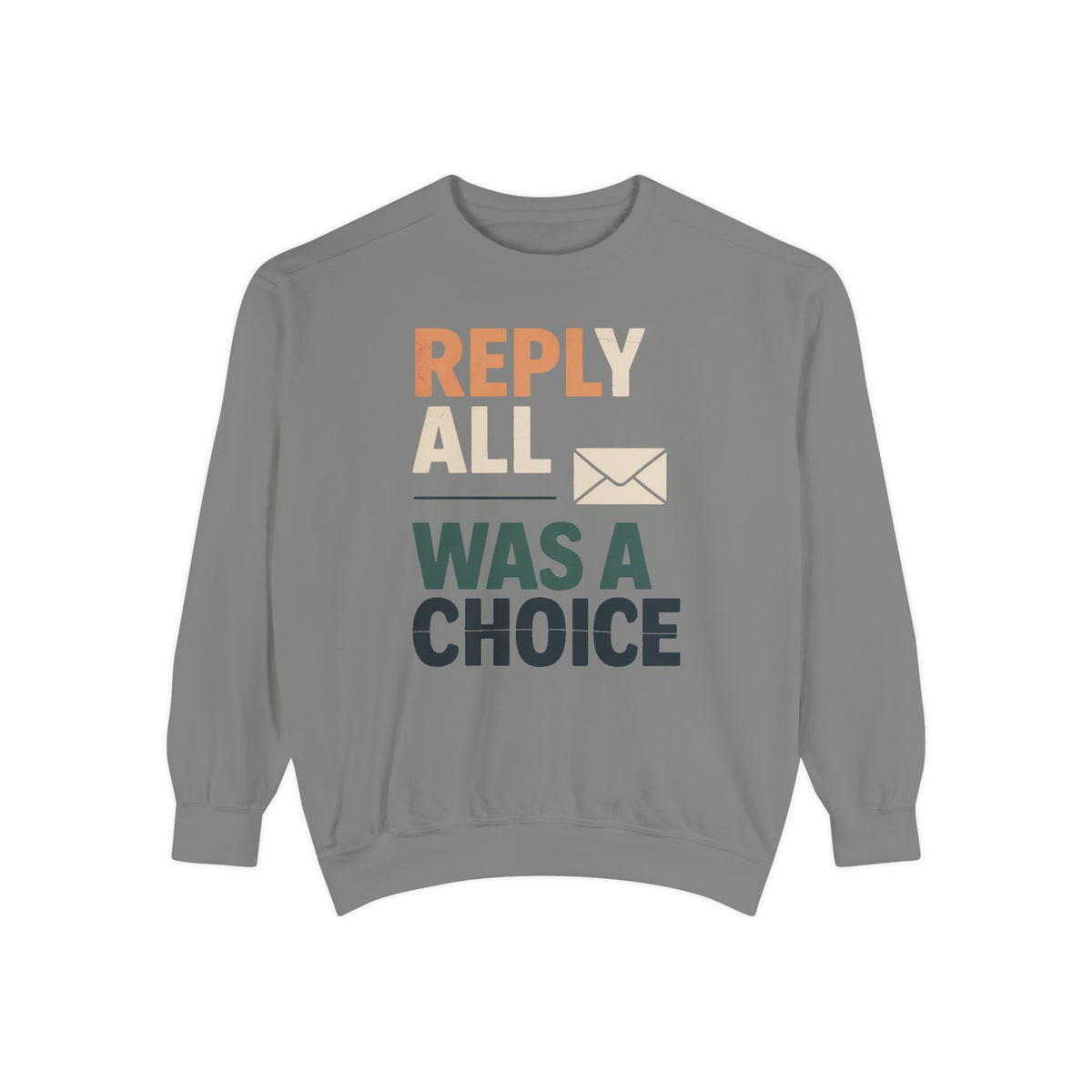 Office Admin Sweatshirt, Reply All Was A Choice, Sarcastic Coworker Gift, Funny Office Admin Shirt, Role Based Sarcasm Crewneck, Admin Assi…