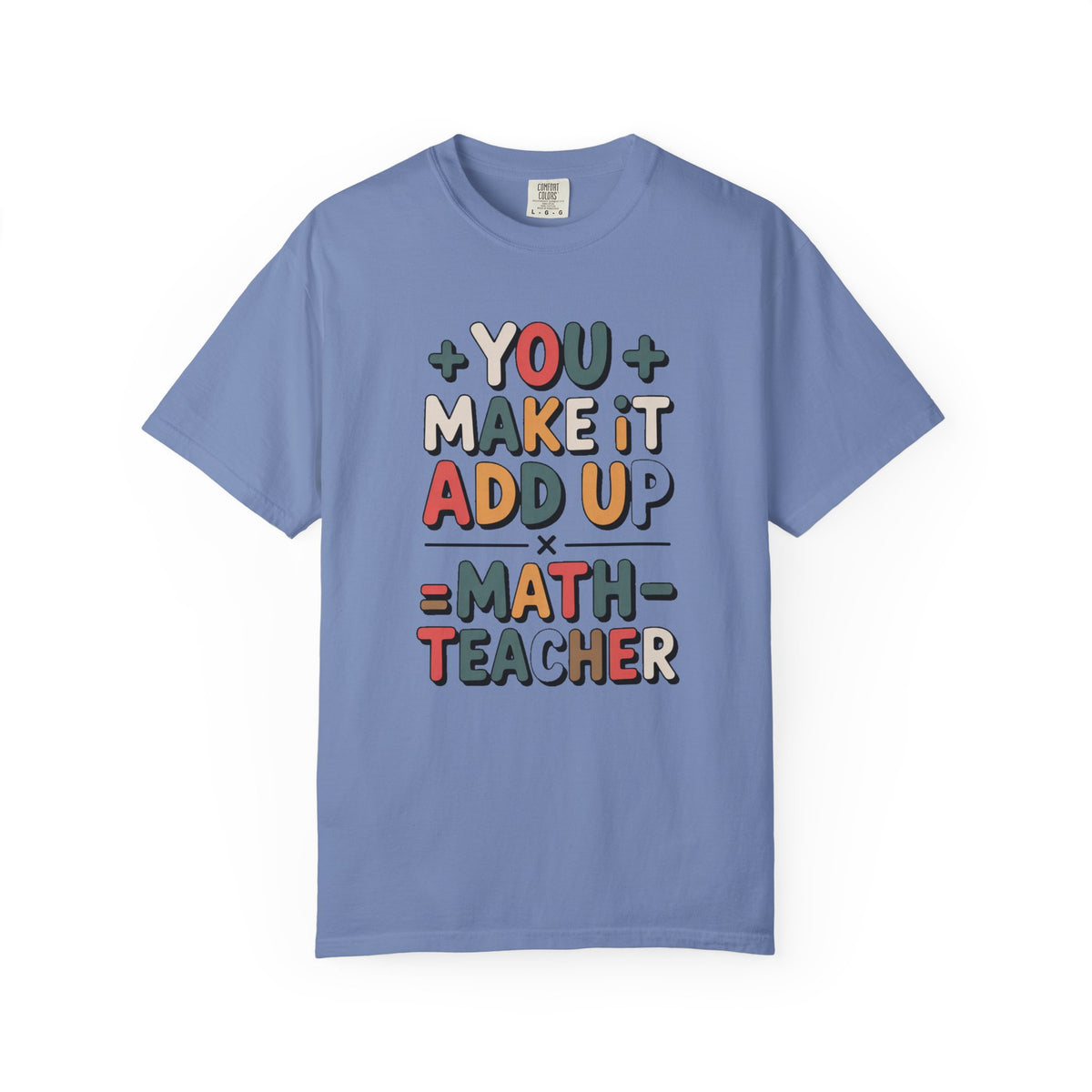 Math Teacher Shirt, You Make It Add Up, Teacher Appreciation Gift, Funny Math Teacher Tee, Back To School Shirt, Retro Math Teacher Gift