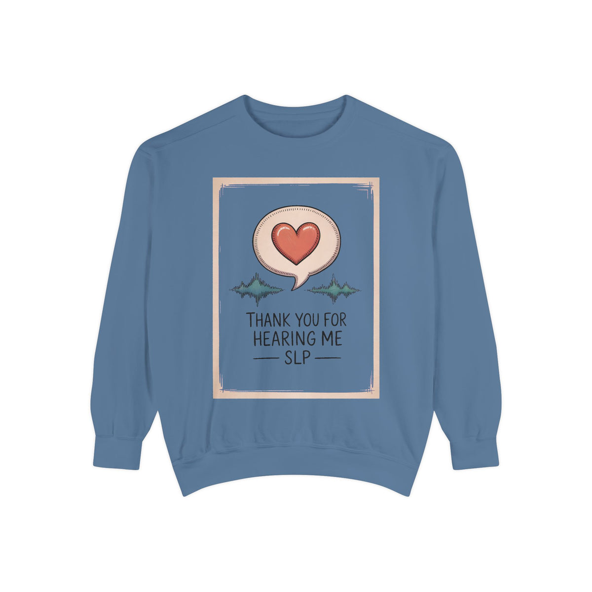 SLP Sweatshirt, Thank You For Hearing Me, Speech Language Pathologist Gift, Teacher Appreciation Sweatshirt, SLP Appreciation Gift, Speech…
