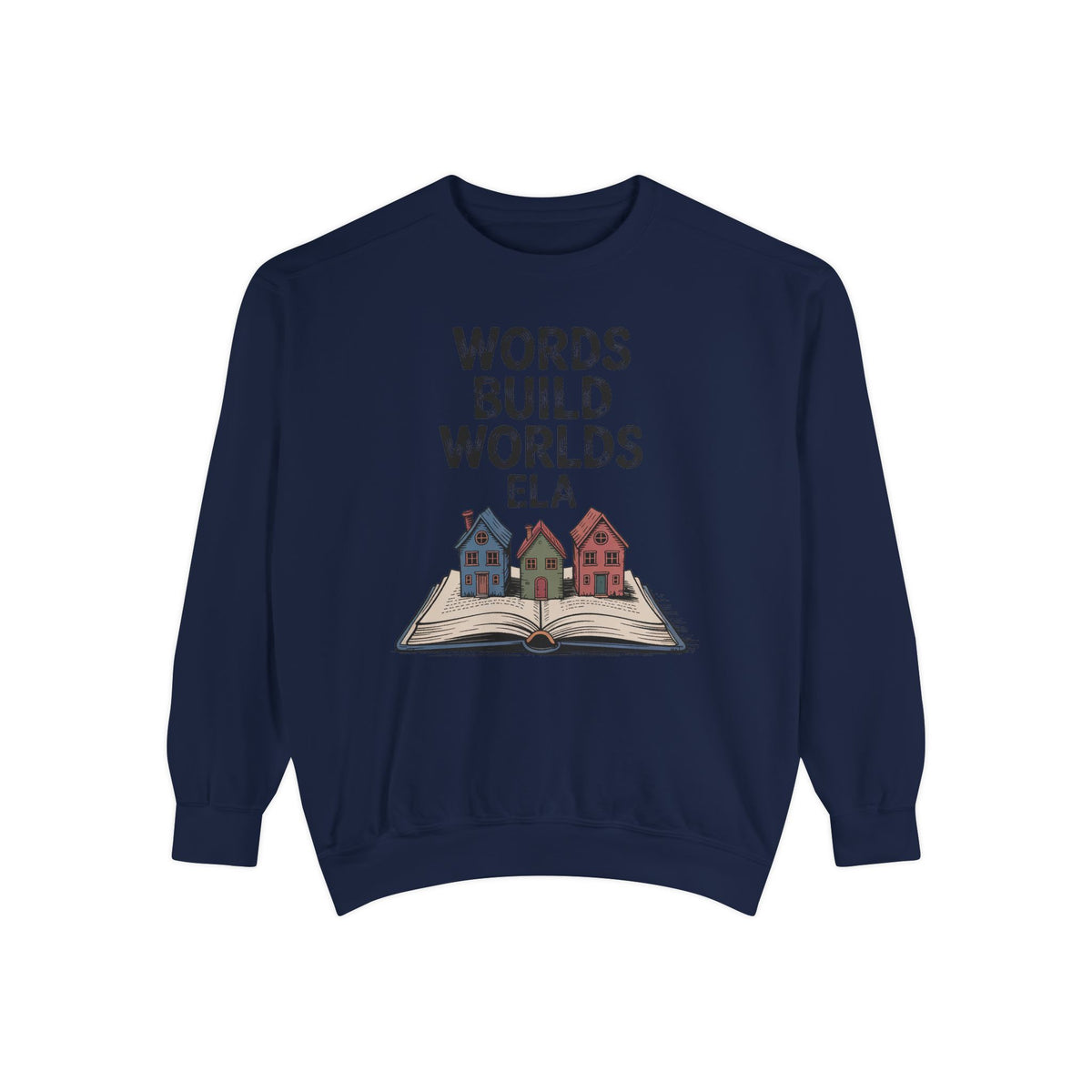 ELA Teacher Sweatshirt, Words Build Worlds Crewneck, English Teacher Retirement Gift, Language Arts Teacher Tee, ELA Teacher Appreciation S…