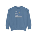 Soft Heart Clear Boundaries Sweatshirt, Gift For Women, Faith Sweatshirt, Positive Message Crewneck, Self Love Gift, Boundaries Matter Tee