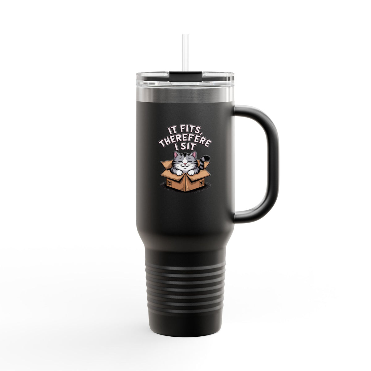 It Fits Therefore I Sit Cat Travel Mug, Funny Cat Box Tumbler, 40oz Insulated Cup with Handle and Straw, Cat Lover Gift