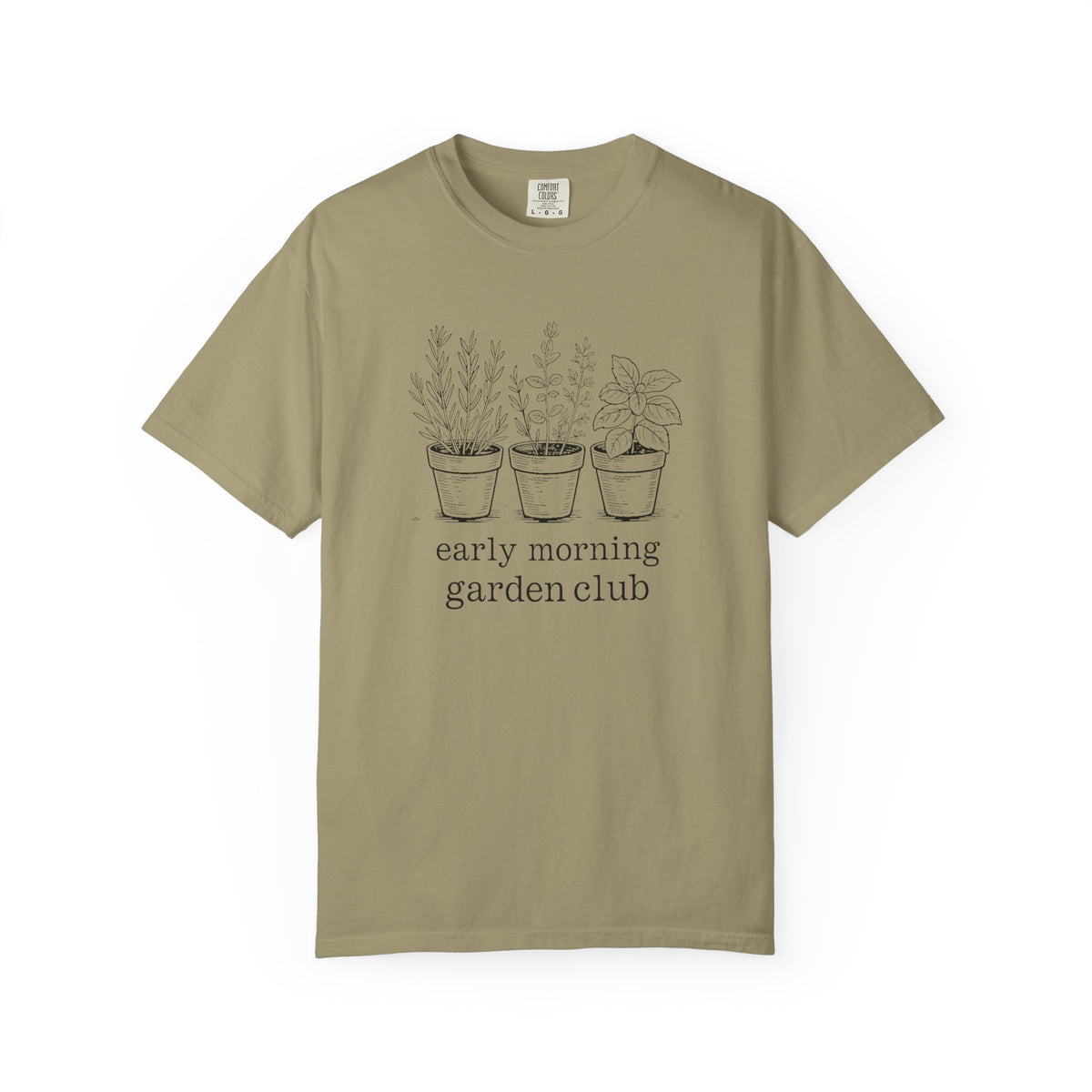 Gardener Shirt, Early Morning Garden Club Tee, Herb Garden Lover Gift, Gardening Hobby Shirt, Rosemary Basil Thyme Tee, Plant Lady Gift
