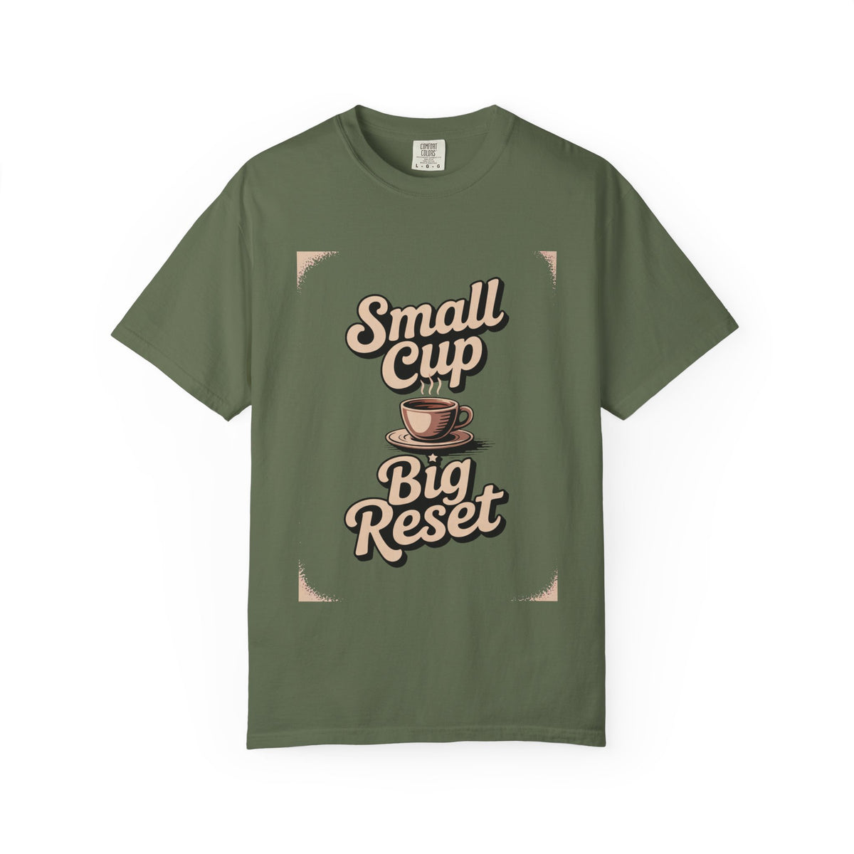 Coffee Lover T-Shirt, Small Cup Big Reset, Coffee Hobby Shirt, Retro Espresso Lover Gift, Coffee Addict Tee, Garment Dyed Coffee Shirt