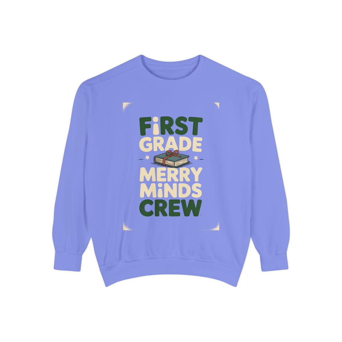 First Grade Teacher Sweatshirt, Merry Minds Crew Christmas Shirt, First Grade Crew Gift, Christmas Teacher Team Sweatshirt, 1st Grade Teach…