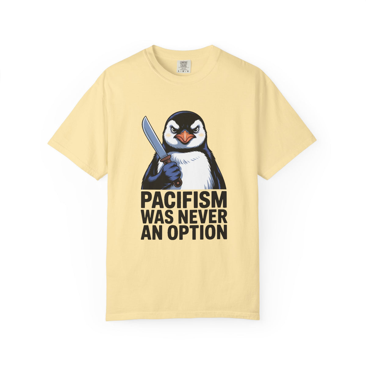 Funny Penguin Shirt, Pacifism Was Never An Option Tee, Dramatic Penguin With Knife T-Shirt, Sarcastic Meme Gift Shirt