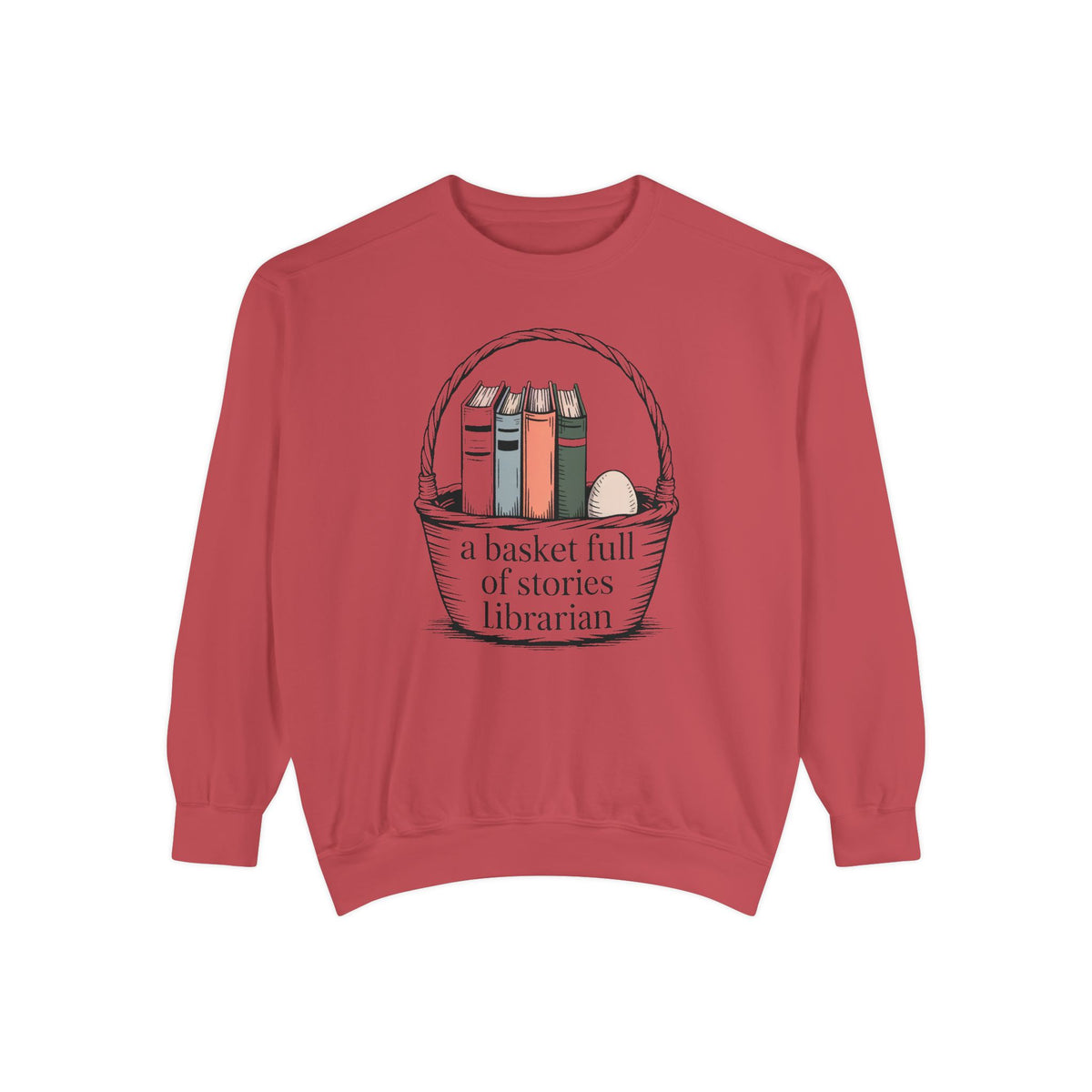 Librarian Sweatshirt, Easter Gift For Librarian, A Basket Full Of Stories Crewneck, School Librarian Easter Shirt, Book Lover Gift, Librari…