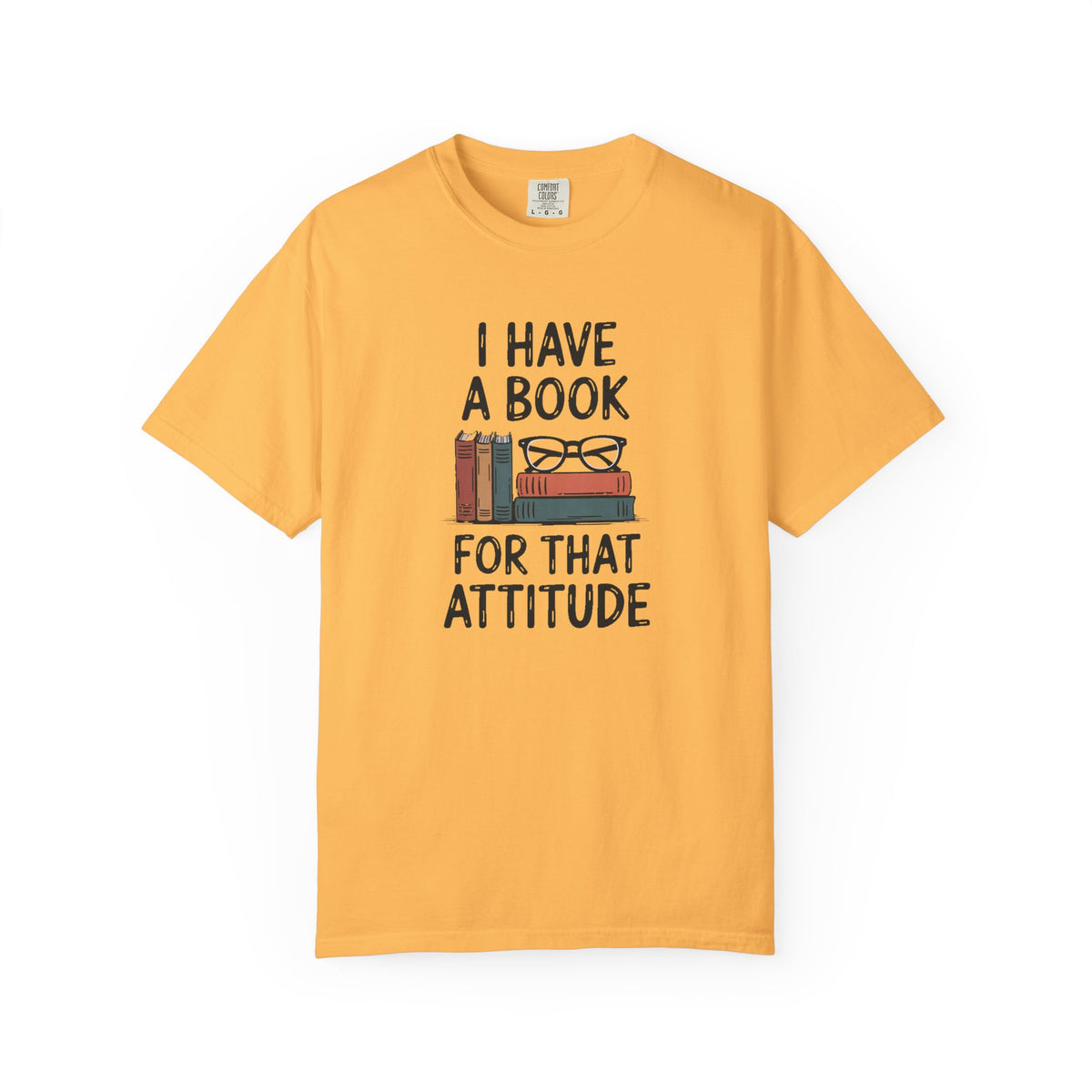 Librarian Shirt, I Have A Book For That Attitude, Funny Librarian Gift, Sarcastic Book Lover Tee, Librarian Appreciation Shirt, Bookish Gift