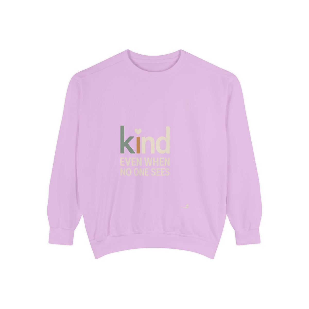 Be Kind Sweatshirt, Kind Even When No One Sees Crewneck, Faith Based Gift, Positive Message Sweatshirt, Inspirational Gift for Her, Embroid…