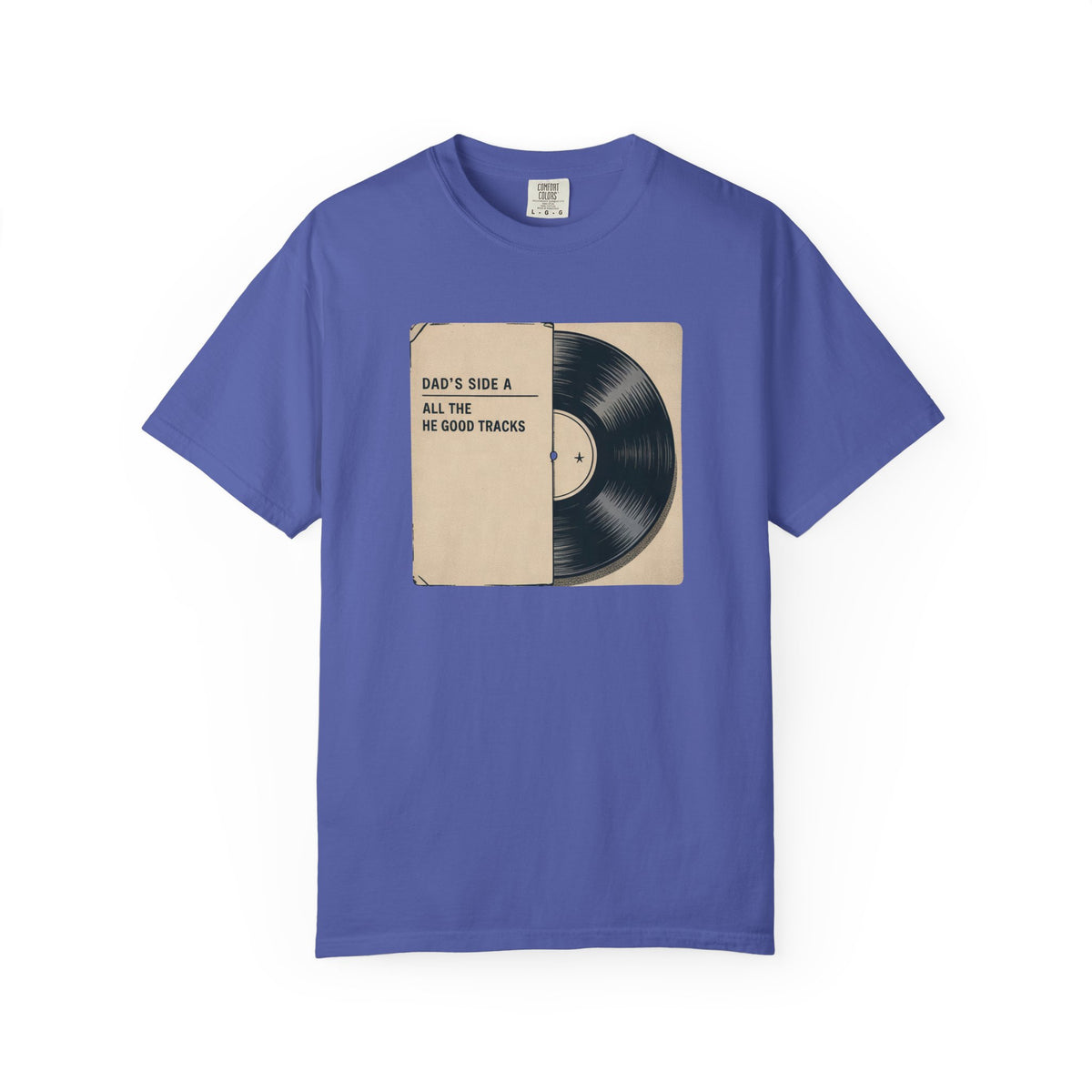 Dad's Side A Shirt, Music Lover Dad Gift, Father's Day Shirt For Vinyl Record Dad, Funny Dad Tee, All The Good Tracks Shirt, Gift For Music…