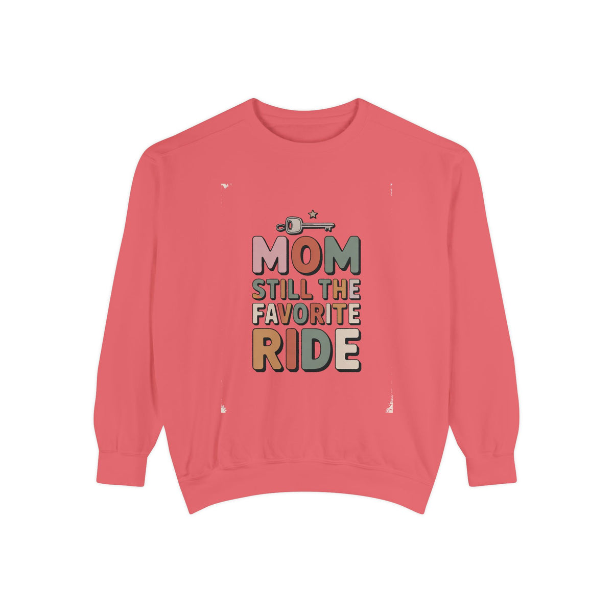 Mom of Teenagers Sweatshirt, Still The Favorite Ride, Funny Mom Gift, Mother's Day Gift For Mom, Retro Mom Crewneck, Mom Life Sweatshirt