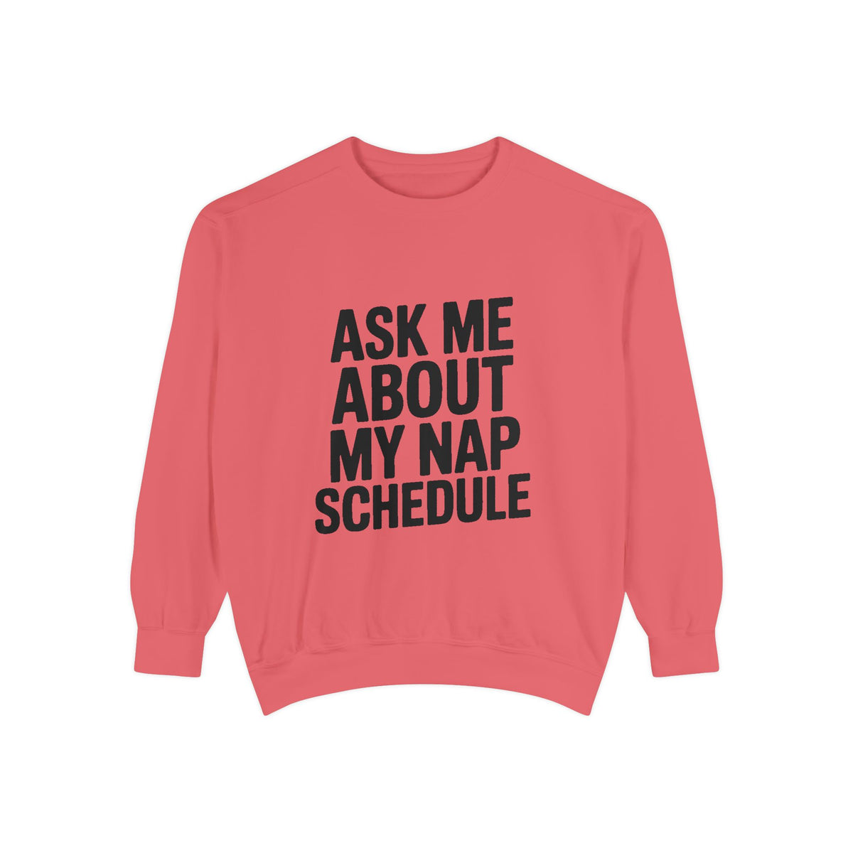 Ask Me About My Nap Schedule Sweatshirt, Funny Embroidered Crewneck, Nap Lover Gift, Cozy Minimalist Sweatshirt for Tired Adults