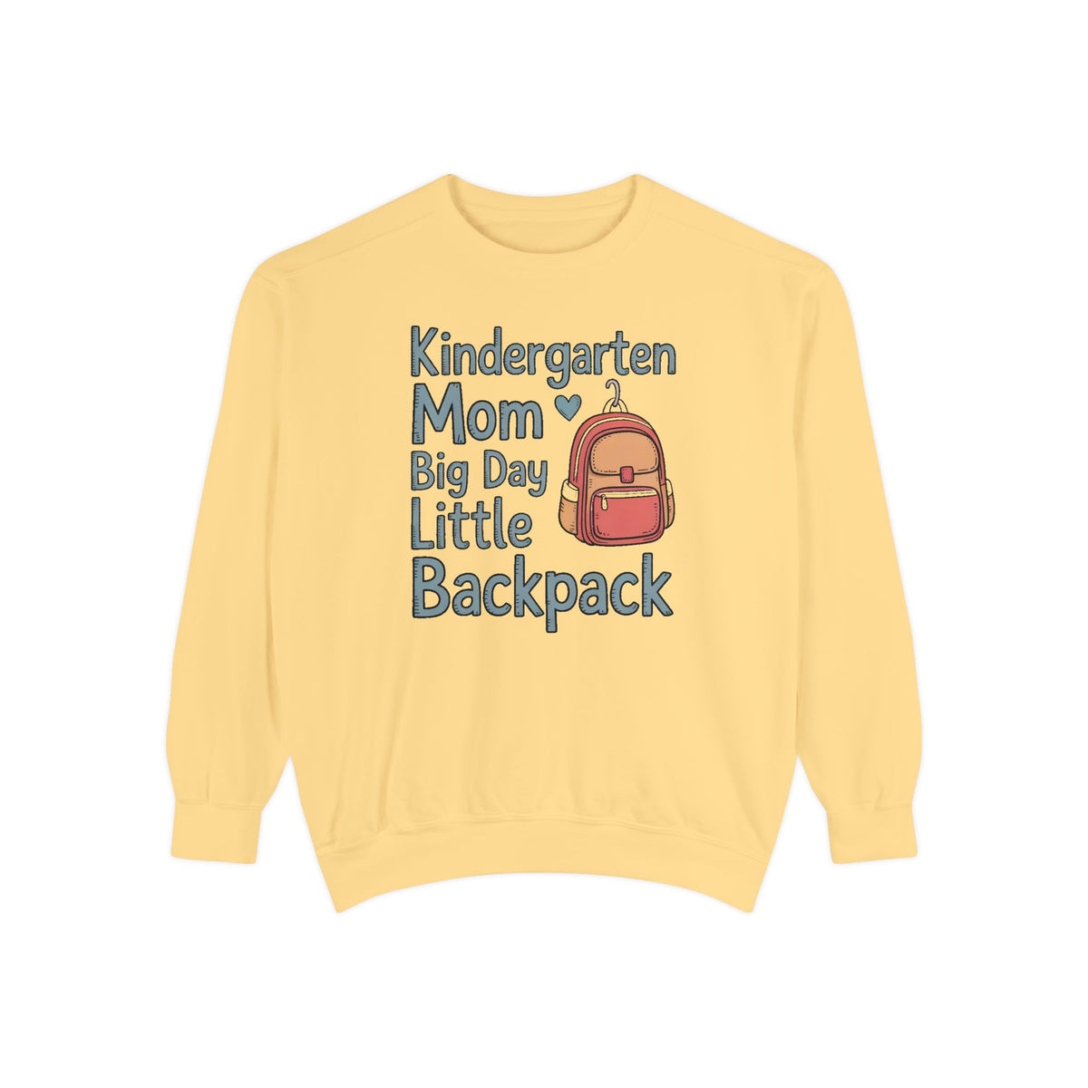 Kindergarten Mom Sweatshirt, Big Day Little Backpack Crewneck, Back To School Gift For Mom, First Day of Kindergarten Shirt, Mom Of Kinderg…