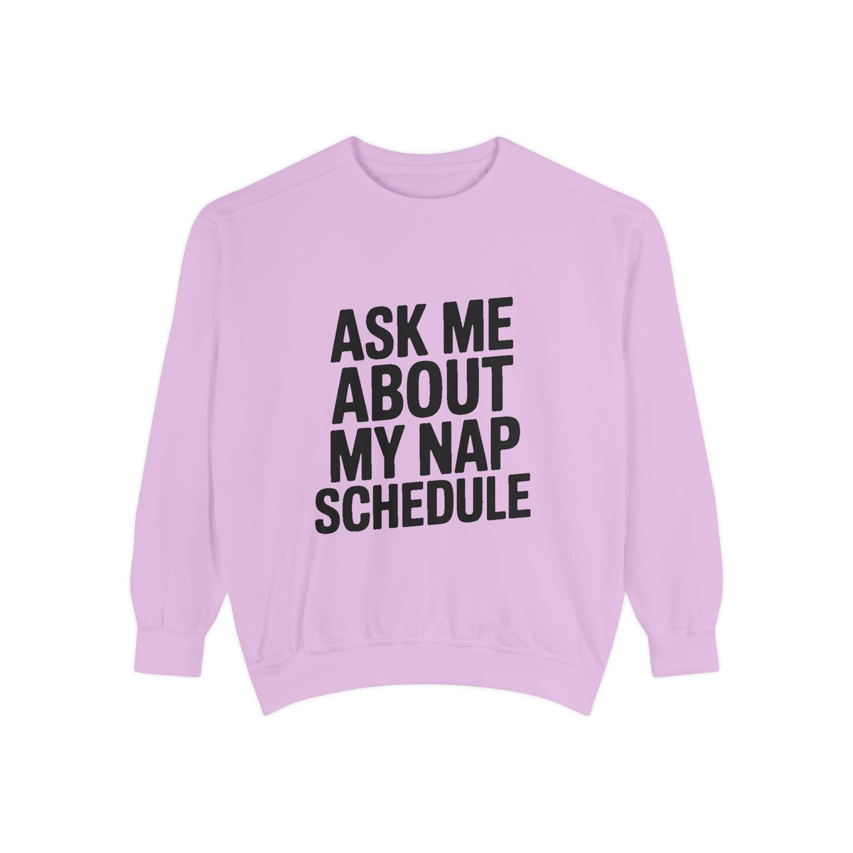 Ask Me About My Nap Schedule Sweatshirt, Funny Embroidered Crewneck, Nap Lover Gift, Cozy Minimalist Sweatshirt for Tired Adults