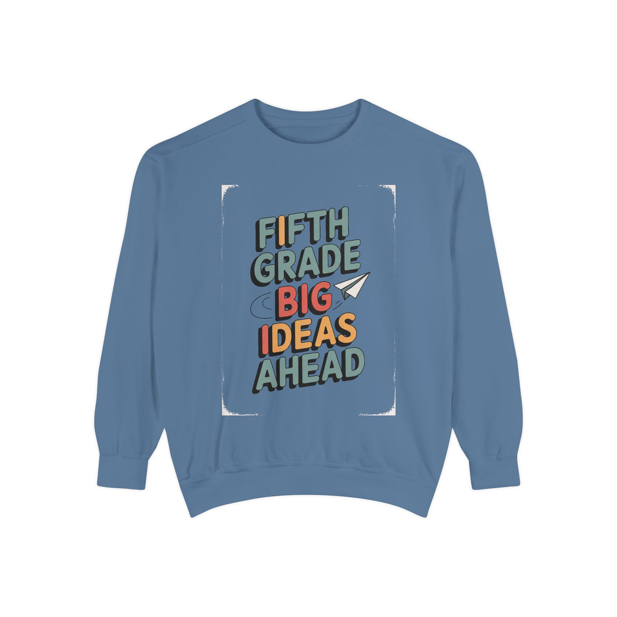 Fifth Grade Sweatshirt, Back to School Gift For Kids, 5th Grade Big Ideas Ahead Crewneck, Fifth Grade Student Shirt, First Day of School Tee