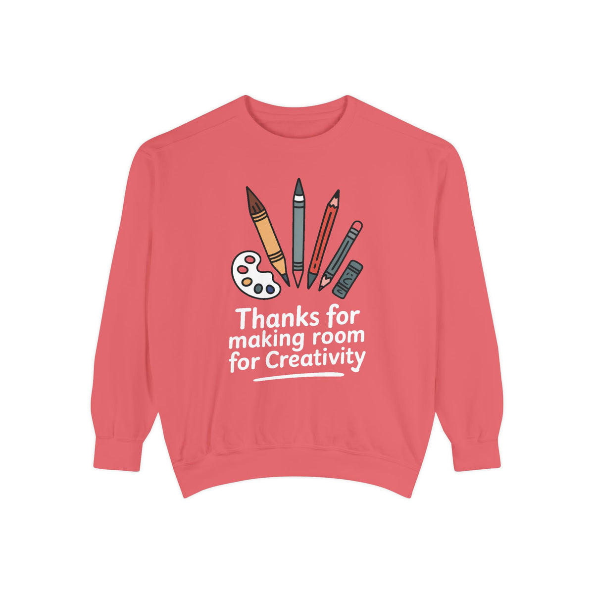 Art Teacher Sweatshirt, Thanks For Making Room For Creativity, Teacher Appreciation Gift, Art Teacher Crewneck, Gift For Art Teacher