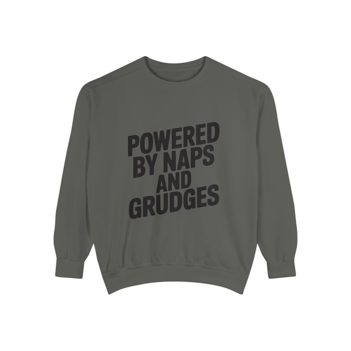 Powered By Naps And Grudges Sweatshirt, Funny Sarcastic Crewneck, Embroidered-Look Graphic Sweatshirt, Sarcasm Lover Gift