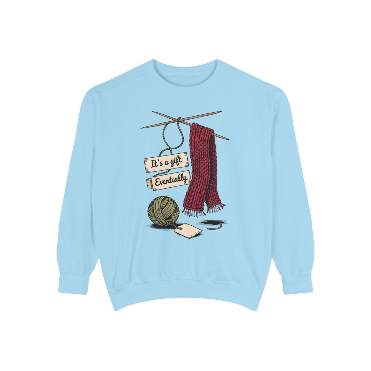 Knitter Christmas Sweatshirt, It's A Gift Eventually, Funny Knitting Crewneck, Christmas Gift For Knitter, Yarn Lover Sweatshirt, Crafter H…