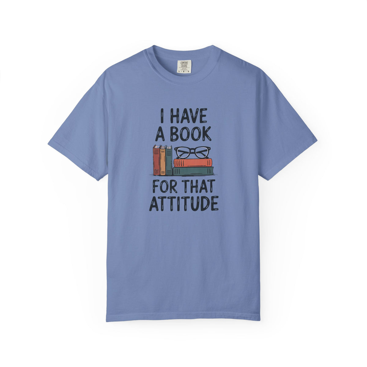 Librarian Shirt, I Have A Book For That Attitude, Funny Librarian Gift, Sarcastic Book Lover Tee, Librarian Appreciation Shirt, Bookish Gift