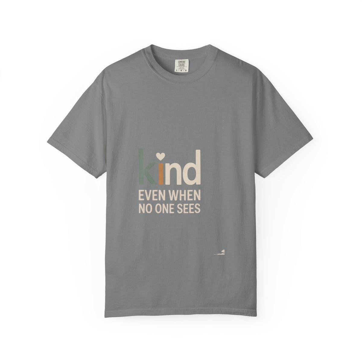 Be Kind Shirt, Kindness Gift For Her, Faith Based T-Shirt, Inspirational Christian Tee, Positive Message Shirt, Kind Even When No One Sees…