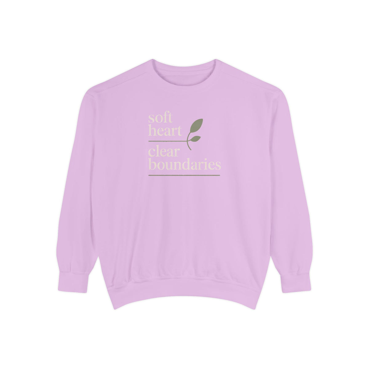 Soft Heart Clear Boundaries Sweatshirt, Gift For Women, Faith Sweatshirt, Positive Message Crewneck, Self Love Gift, Boundaries Matter Tee